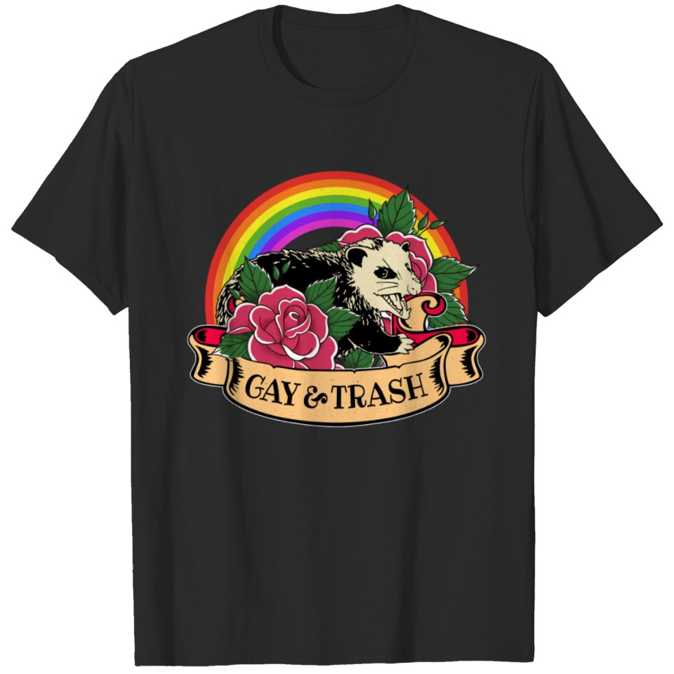 Lgbt Rose Racoon Gay & Trashy T-Shirt