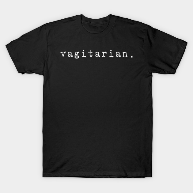 Lgbt Vagitarian - Lesbian - T-Shirt