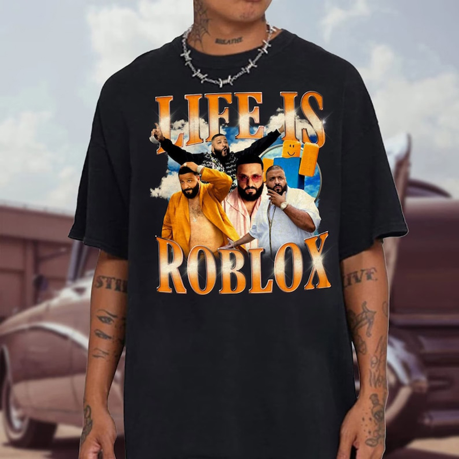 Life Is Roblox Shirt, Life Is Roblox Dj Khaled Shirt, All The Way Up, Dj Khaled God Did, Dj Khaled Merch, Dj Khaled Meme Shirt
