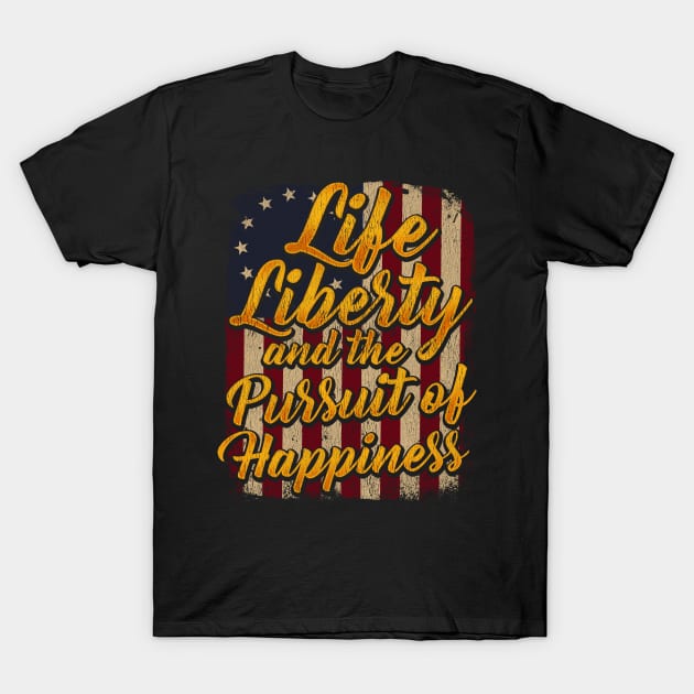 Life Liberty And The Pursuit Of Happiness Graphic Betsy Ross T-Shirt July 4Th Tshirt, July 4Th Tee, Independence Premium Shirt