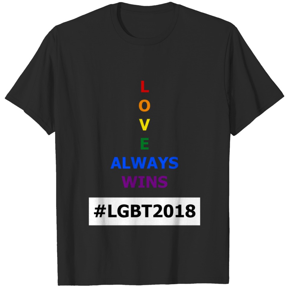 Love Always Wins #Lgbt T-Shirt