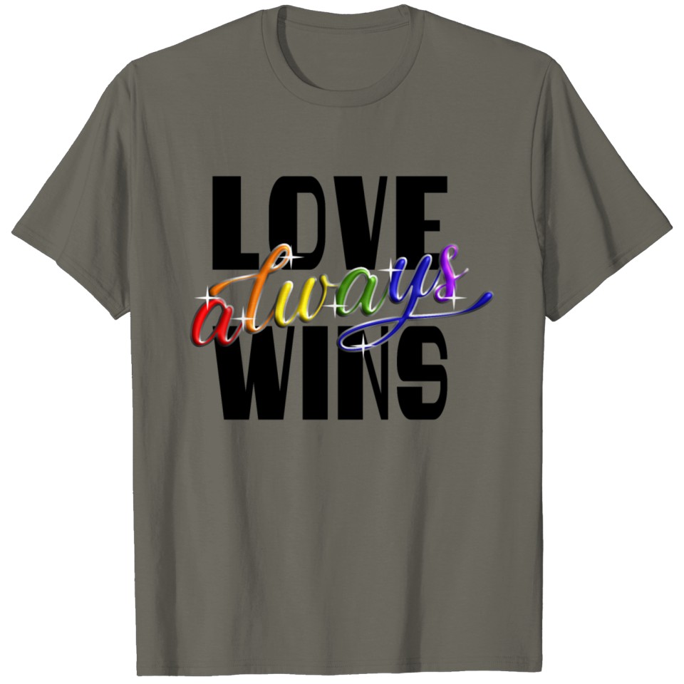 Love Always Wins Lgbt Gay Pride Csd Rainbow T-Shirt