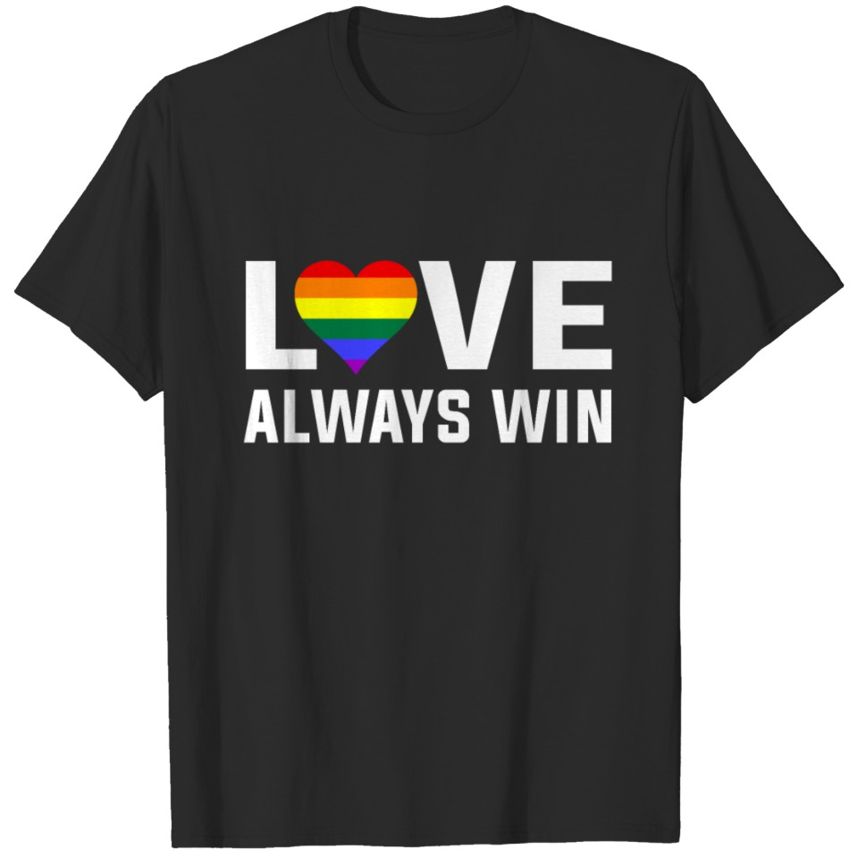 Love Always Wins Lgbt Heart Rainbow Pride T Shirt T-Shirt