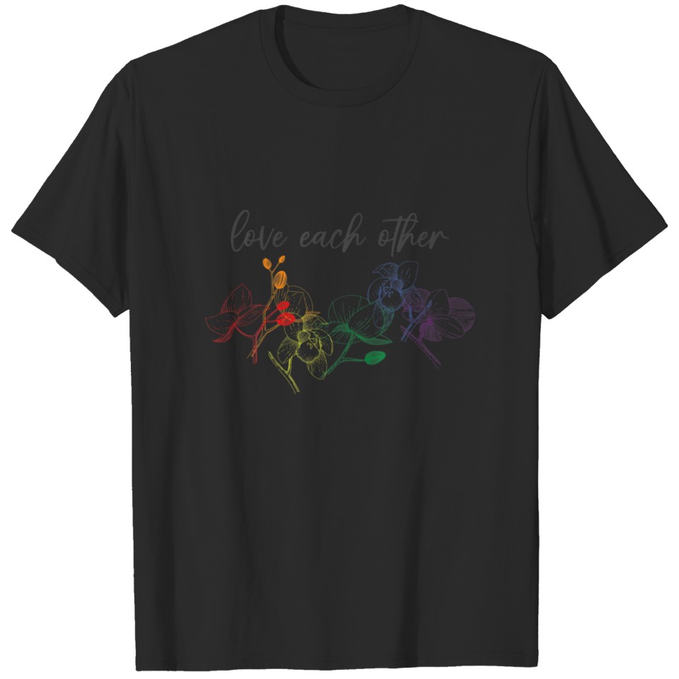 Love Each Other Lgbt Orchid Indoor Plants T-Shirt