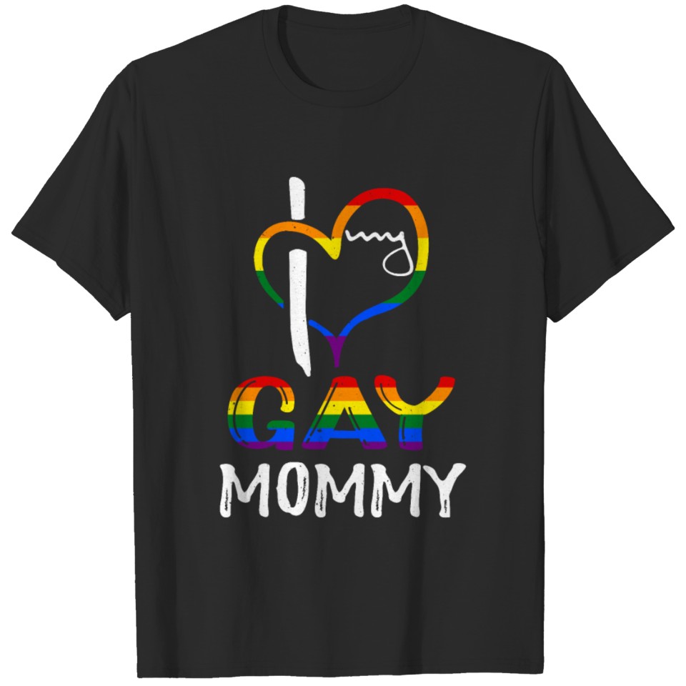 Love Gay Mommy Pride Lgbt Rainbow Pride Month T-Shirt