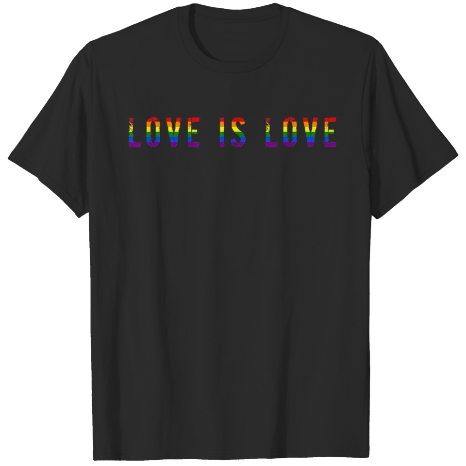 Love Is Love Lgbt Gay Lesbian Transgender Pride T-Shirt