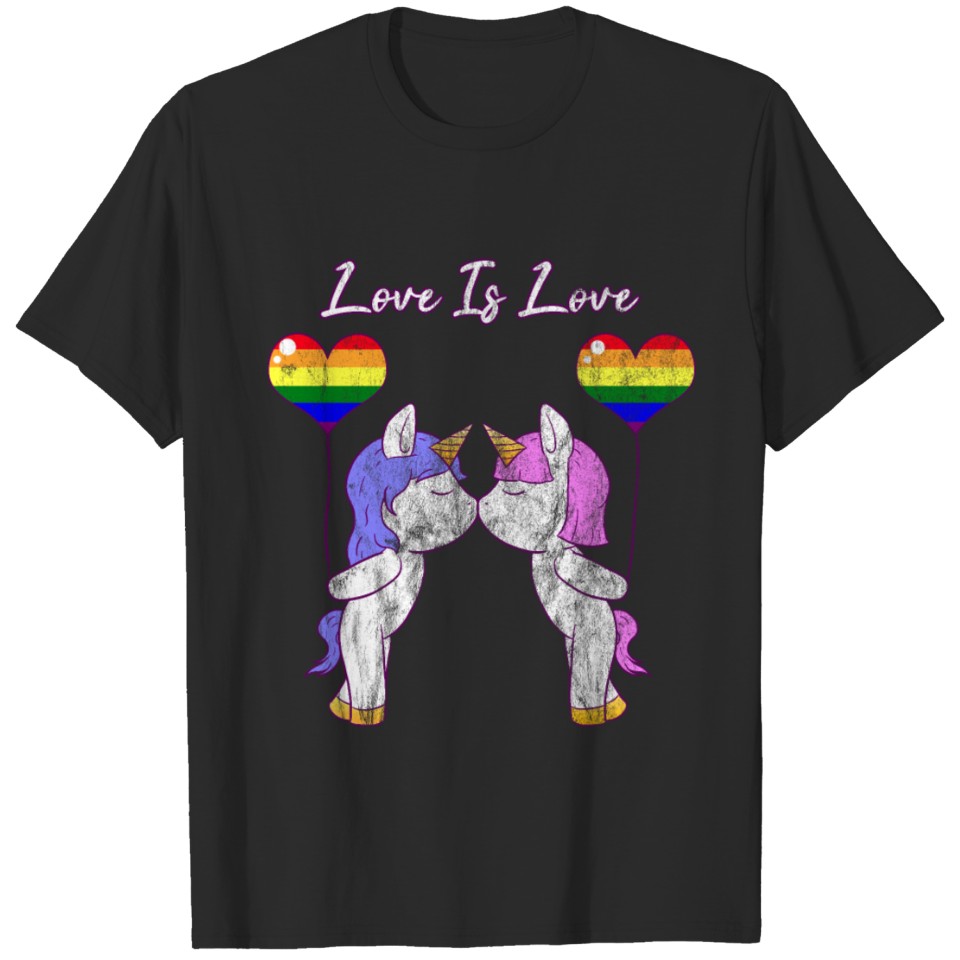 Love Is Love Unicorn Lgbt Unicorn Lesbians Lesbian T-Shirt
