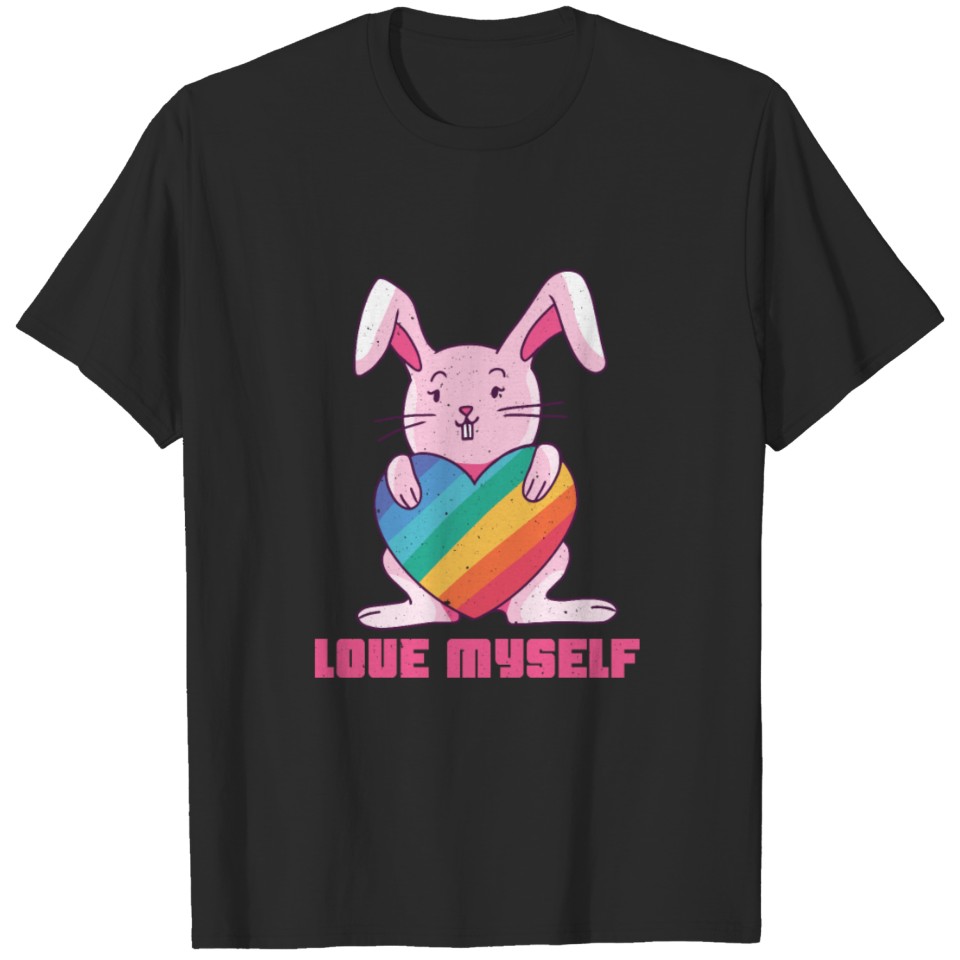 Love Myself Rabbit Cute Born Gay Pride Lgbt Pride T-Shirt