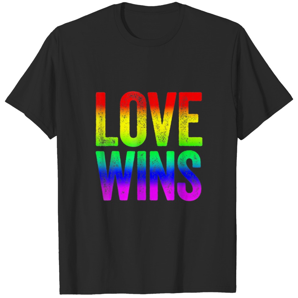 Love Wins Rainbow Lesbian Gay Pride Rainbow Lgbt T-Shirt