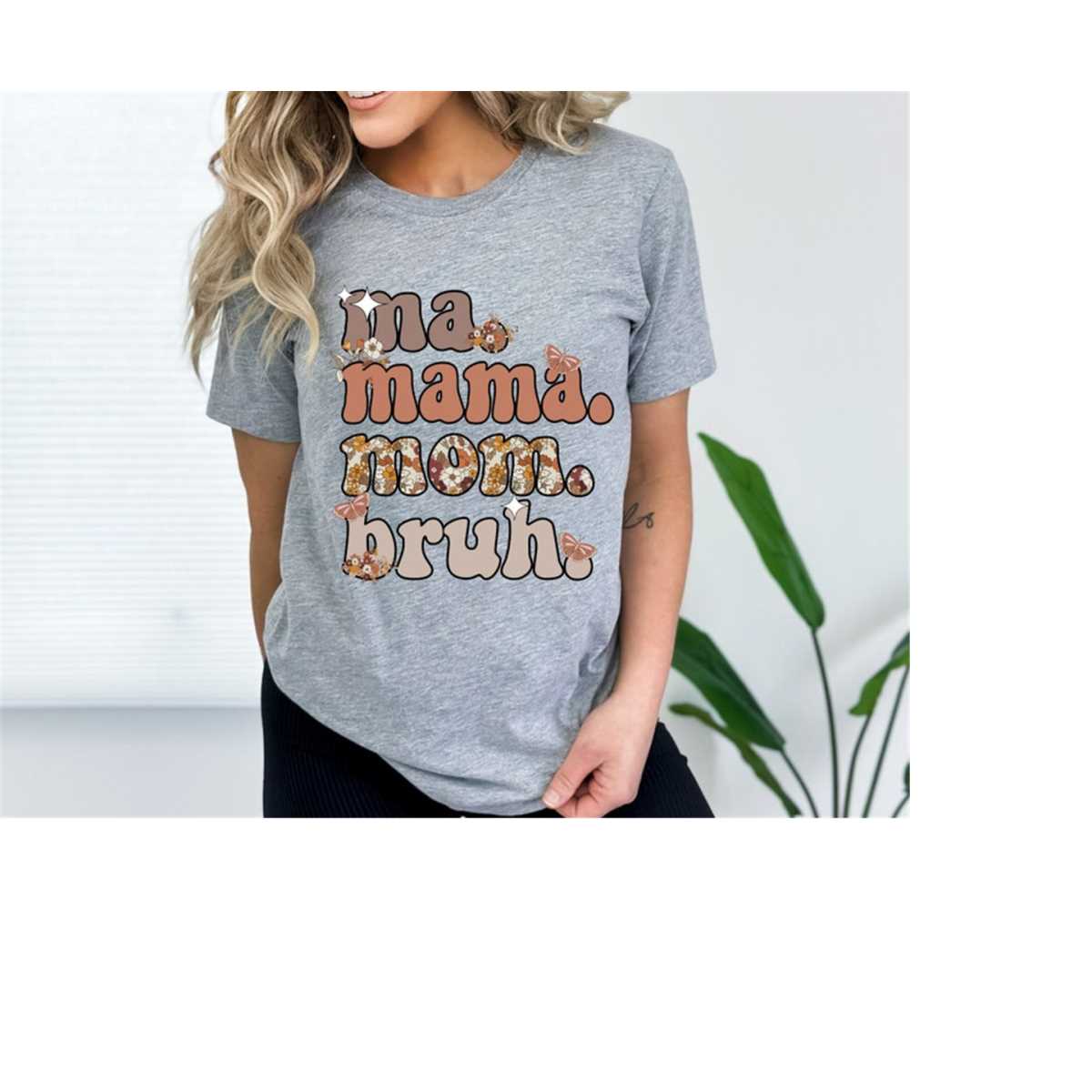 Ma, Mama, Mom Bruh Shirt Mama Shirt, Mom Shirt, Mama Shirt, Shirt For Mom