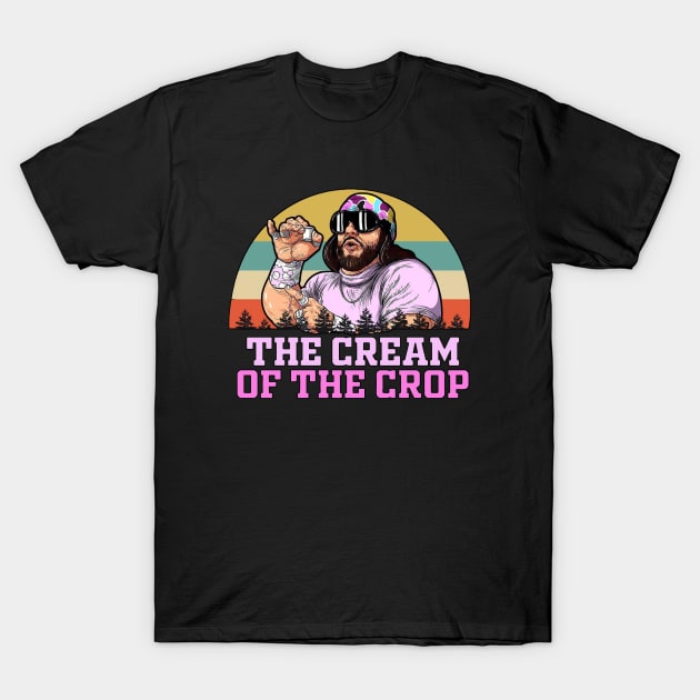 Macho Man The Cream Of The Crop Vintage T-Shirt