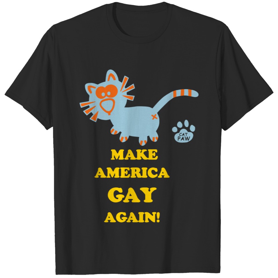 Make America Gay Again Shirt Lgbt Cat Shirts Lgbtq T-Shirt