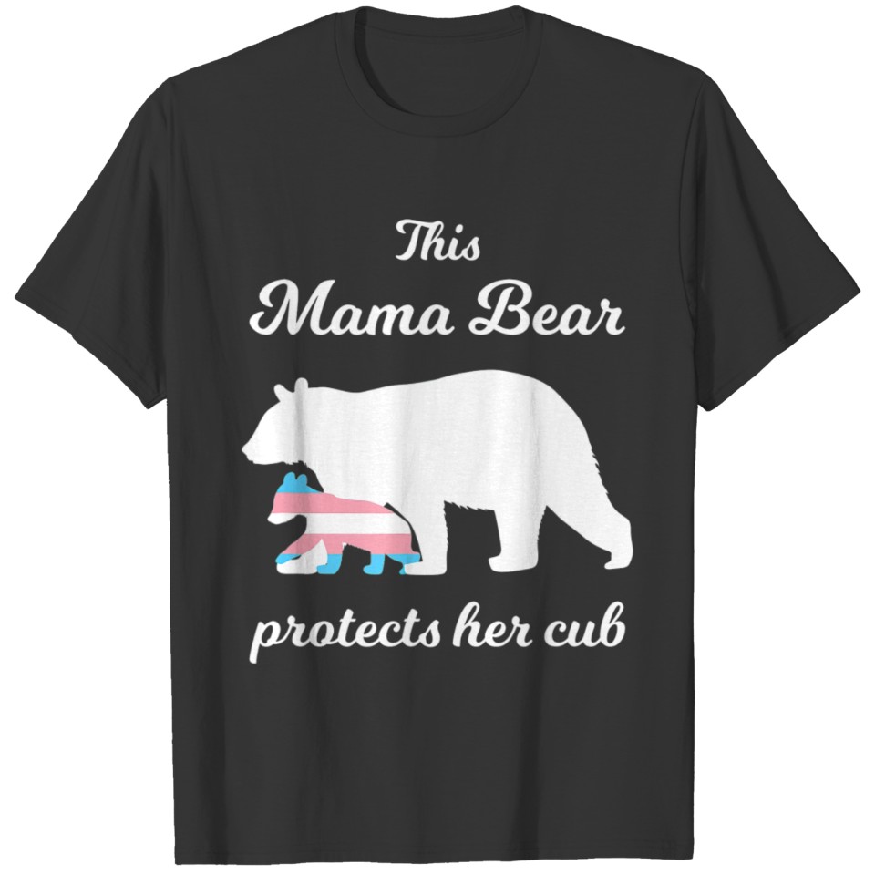 Mama Bear Protects Her Cub Transgender Lgbt Trans T Shirts