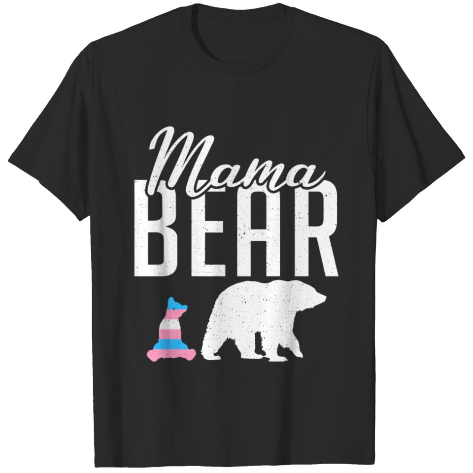 Mama Bears Transgender Lgbt Gender Equality Trans T-Shirt