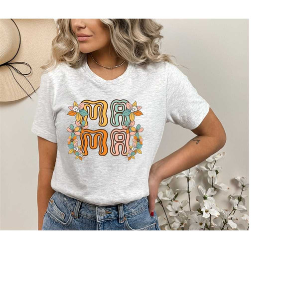 Mama Flowers Shirt, Mom Shirt, Mama Shirt, Mother'S Day Shirt, Mother'S Day Gift