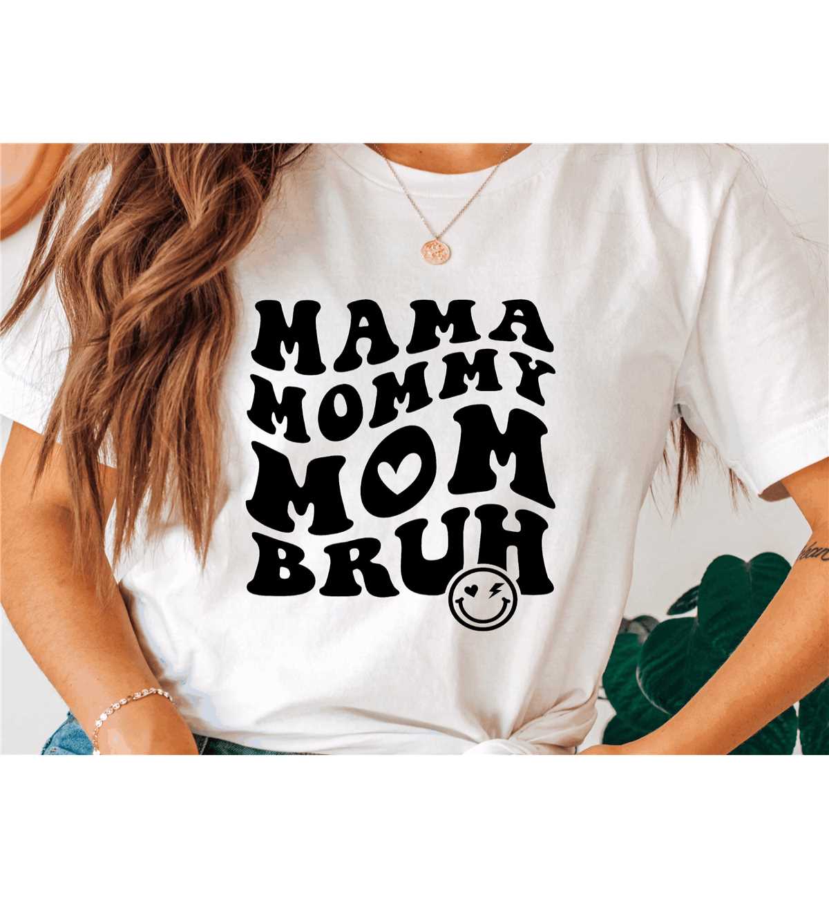 Mama Mammy Mom Bruh T-Shirt, Mom Shirt, Mama Shirt, Premium Shirt