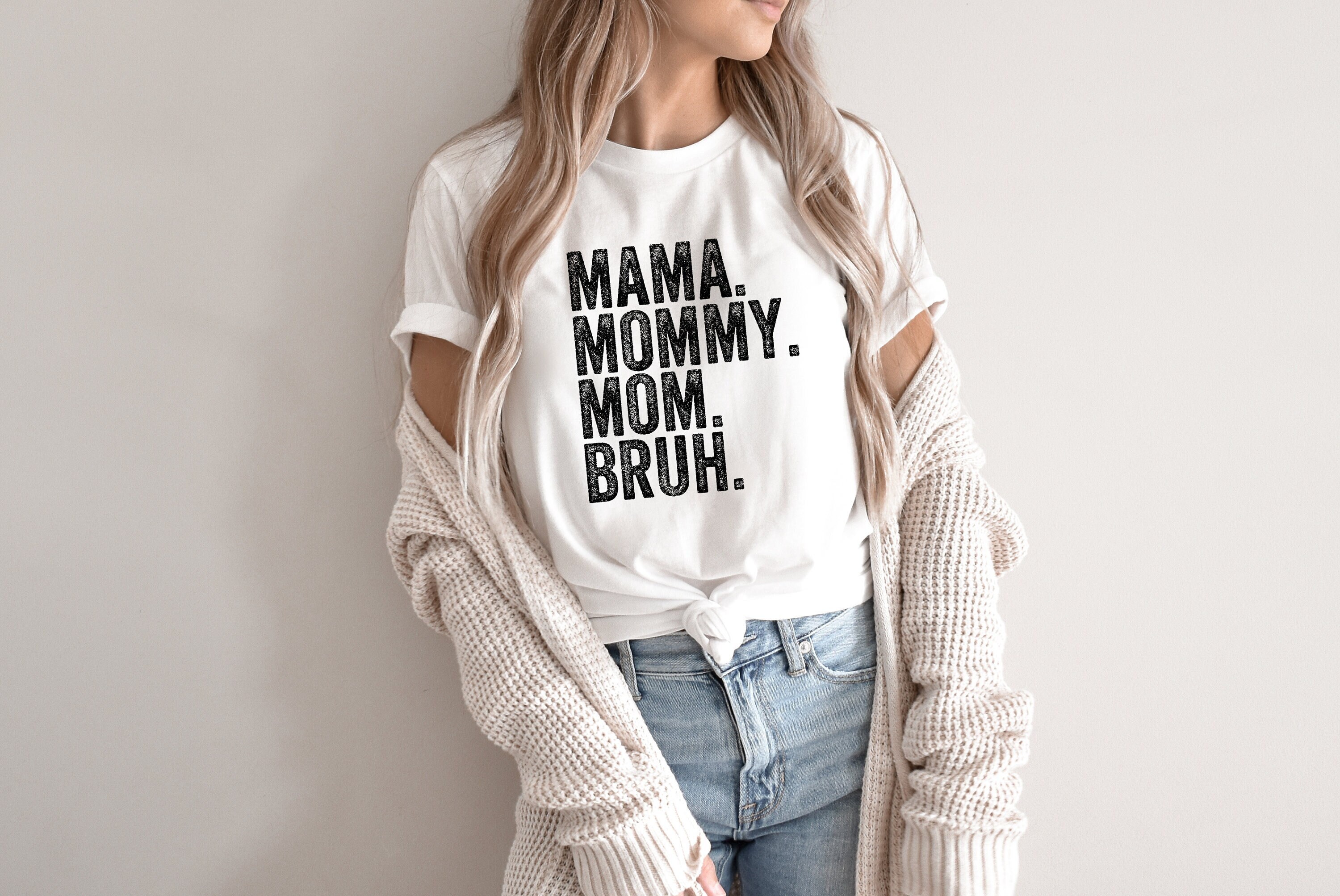 Mama Mommy Mom Bruh Shirt, Mom Shirt, Mama Shirt, Mother'S Day Gift