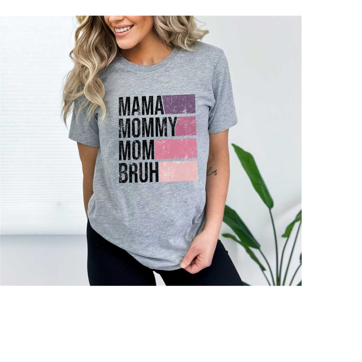Mama Mommy Mom Bruh Shirt, Mom Shirt, Mama Shirt, Premium Shirt 28