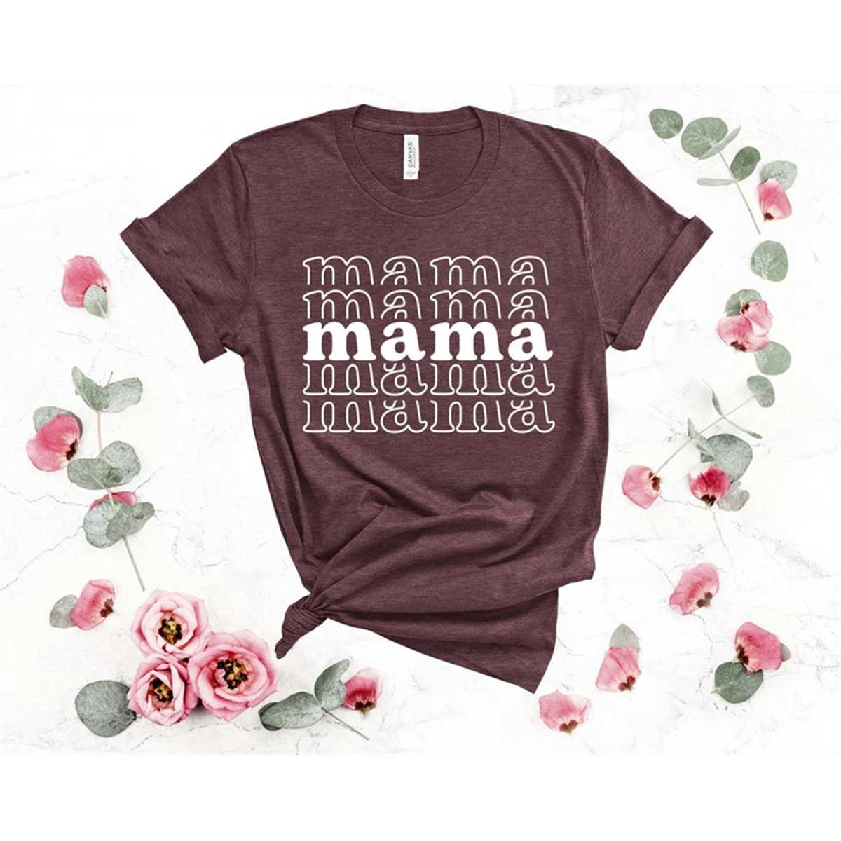 Mama Shirt, Mom Shirt, Mama Shirt,