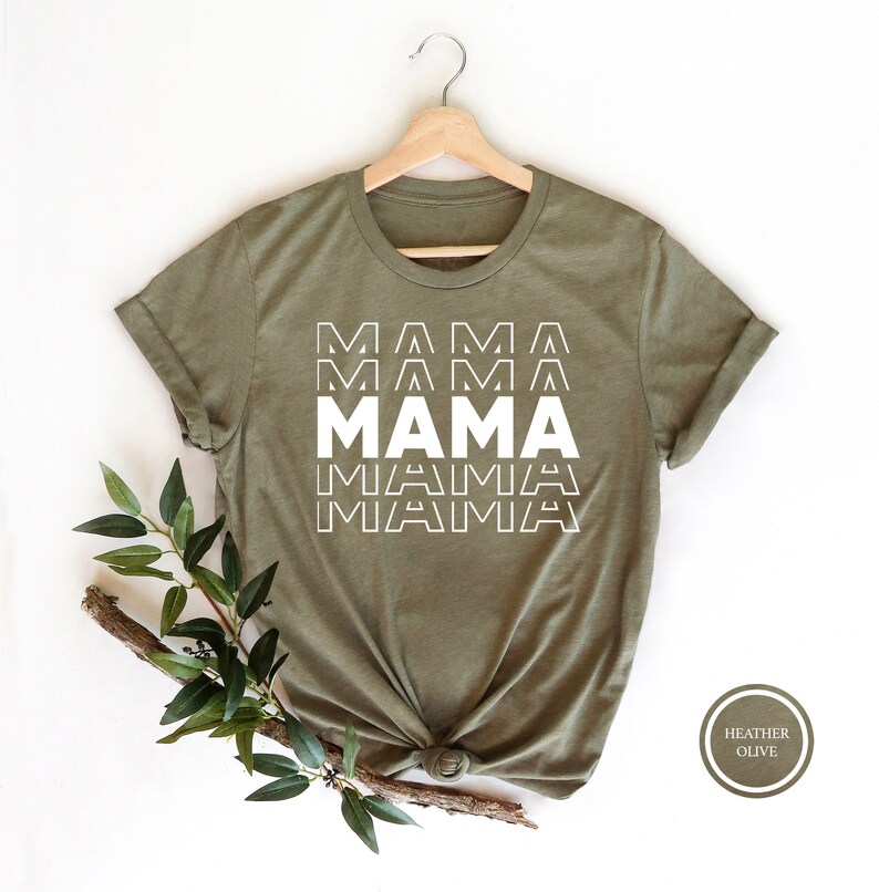 Mama Shirt, Mom Shirt, Mama Shirt, Premium Shirt 22