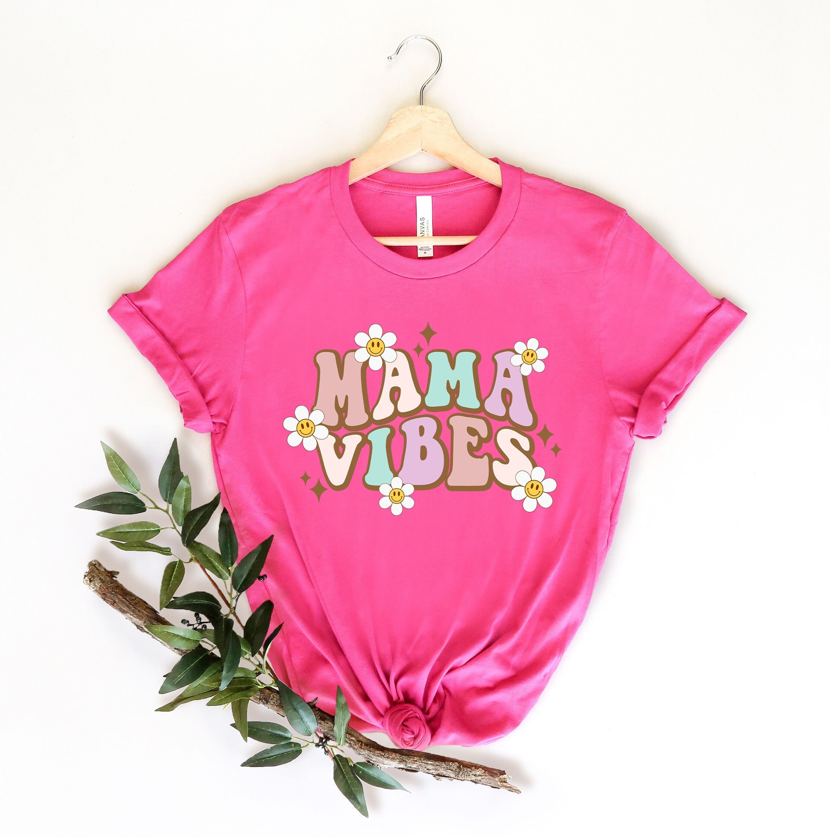 Mama Vibes T-Shirt, Mom Shirt, Mama Shirt, Shirt For Mom