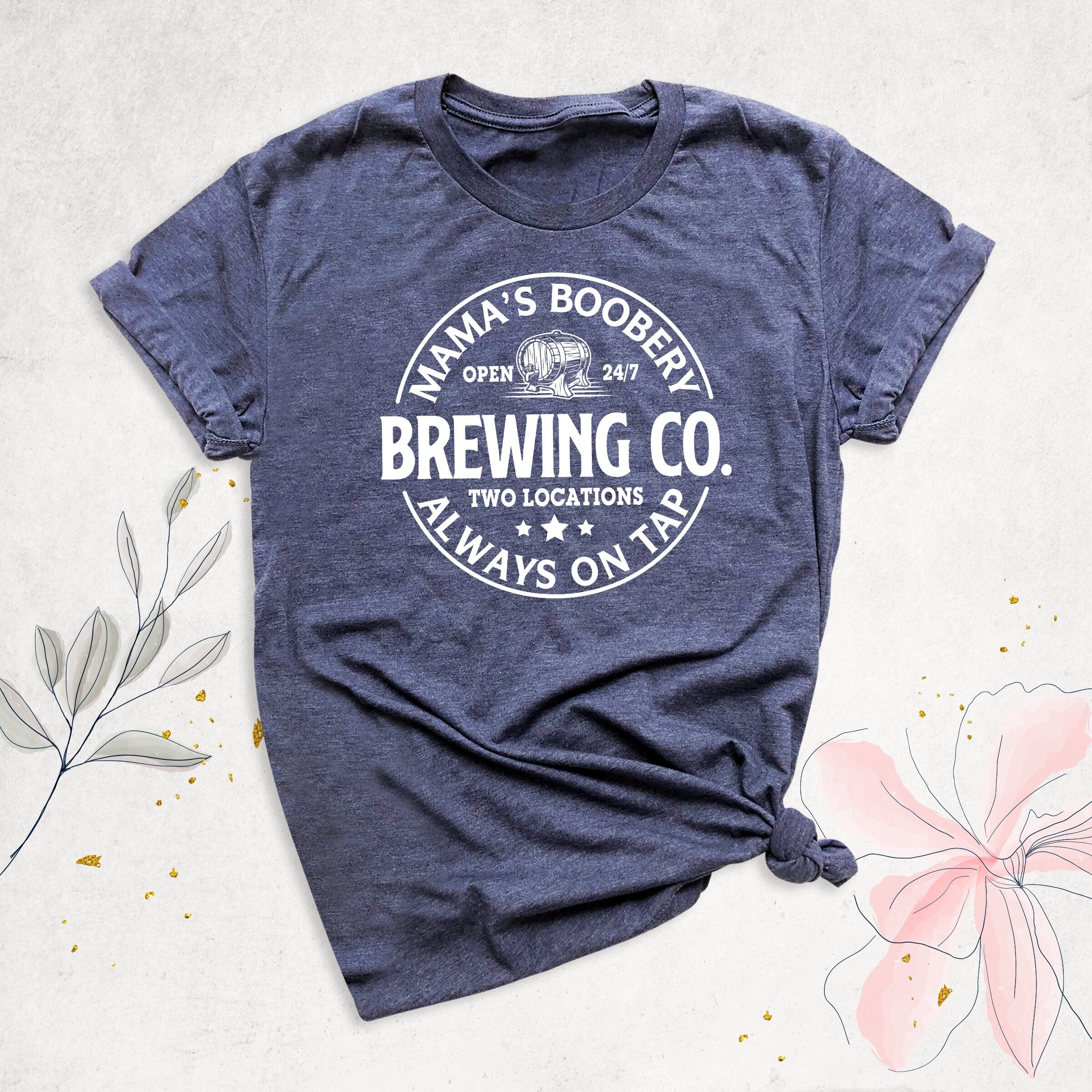 Mamas Boobery Brewing Co Shirt, Mom Shirt, Mama Shirt, Shirt For Mom