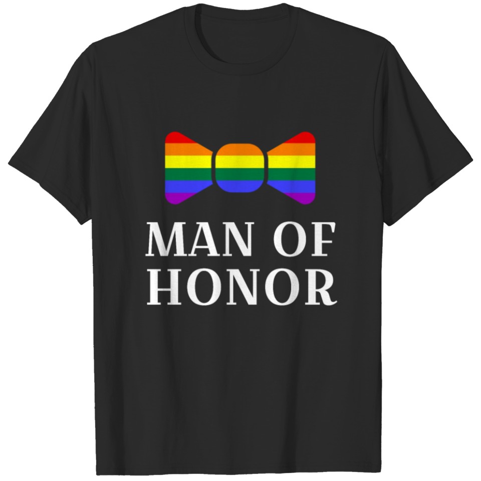 Man Of Honor Wedding Gay Best Friend Lgbt Bachelor T-Shirt