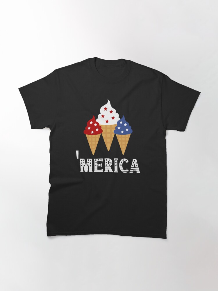 Memorial Day 4Th Of July Holiday Patriotic Ice Cream Cones Classic T-Shirt July 4Th Tshirt, July 4Th Tee, Independence Premium Shirt