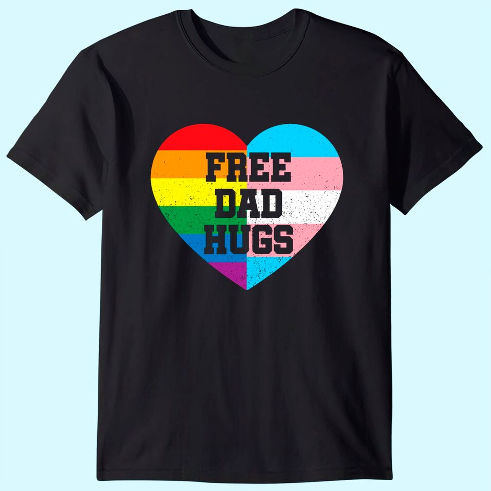 Mens Free Dad Hugs Pride Lgbt Rainbow Flag Family T-Shirt