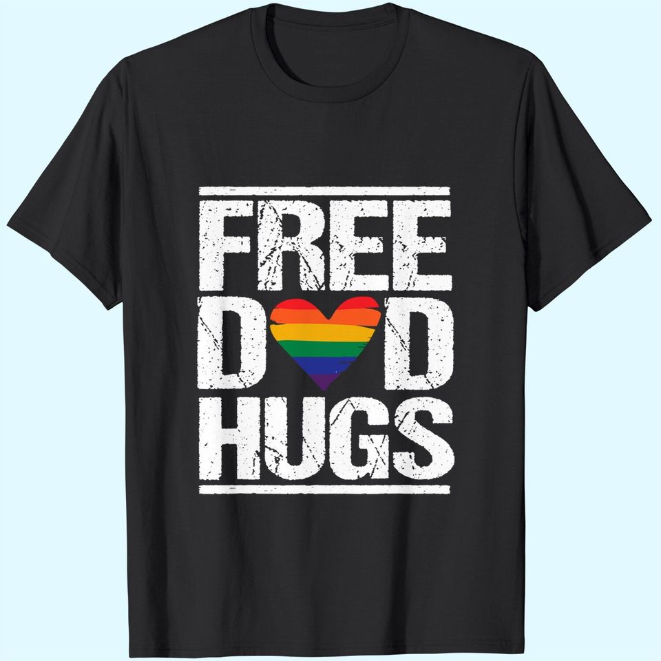 Mens Free Dad Hugs T-Shirt Lgbt Pride Stepfather Daddy Papa T-Shirt