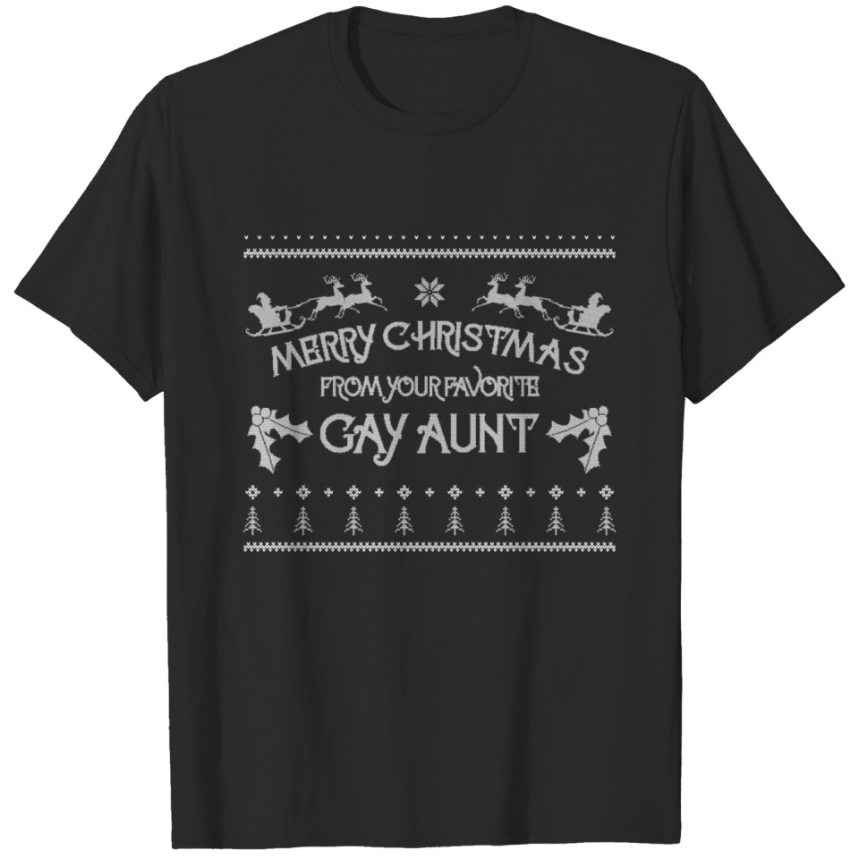 Merry Christmas From Your Favorite Gay Aunt Lgbt T-Shirt
