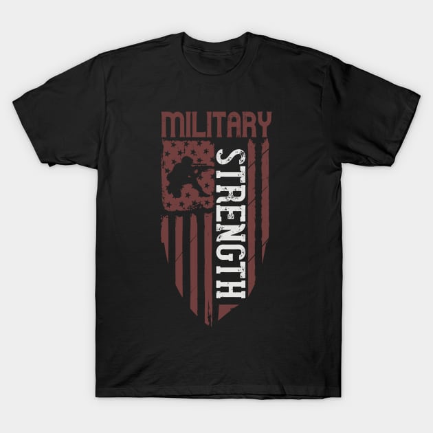 Military Strength T-Shirt July 4Th Tshirt, July 4Th Tee, Independence Premium Shirt