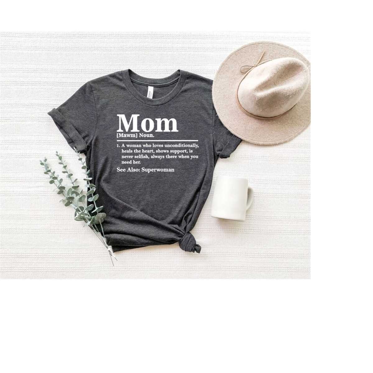 Mom Definition Shirt, Mom Shirt, Mama Shirt, Mother's Day Shirt, Shirt For Mom
