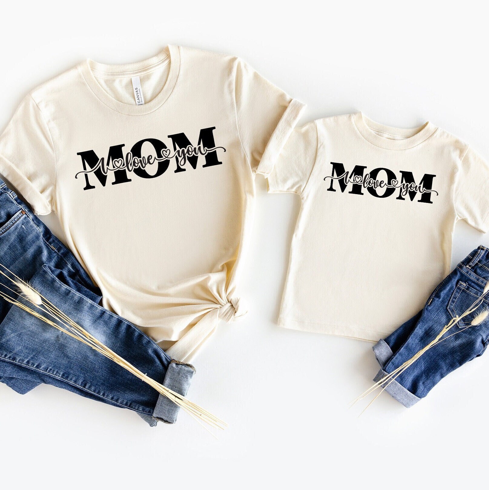 Mom I Love You Shirt, Mom Shirt, Mama Shirt, Mother's Day Shirt, Shirt For Mom
