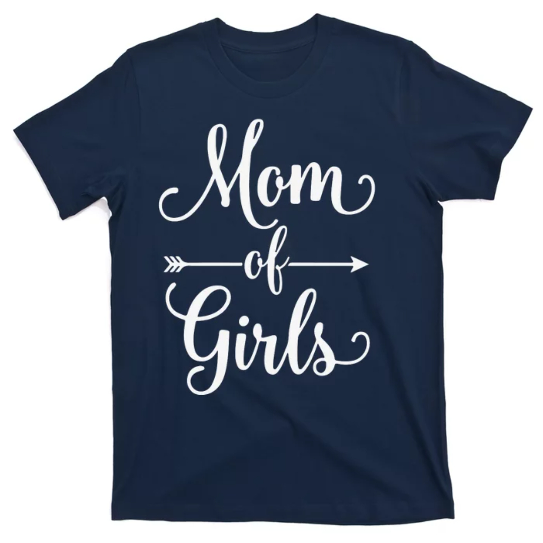 Mom Of Girls Family Matching Shirt, Mom Shirt, Mama T- Shirt, Premium Shirt