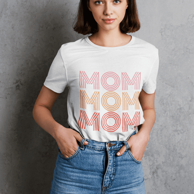 Mom T Shirt - Mothers Day Gift For The Best Mom Ever