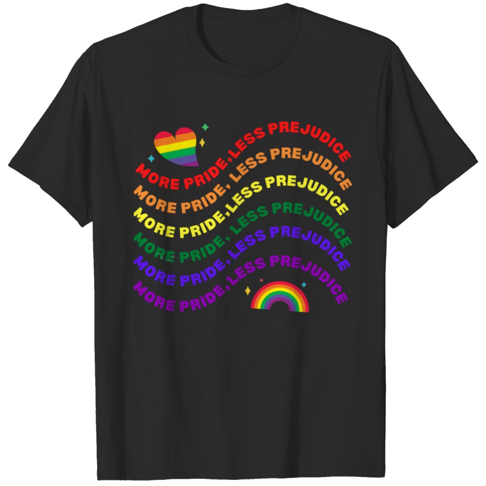 More Pride Less Prejudice Lgbt T-Shirt