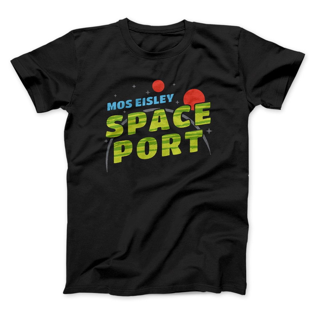 Mos Eisley Space Port Funny Movie Men/Unisex T-Shirt