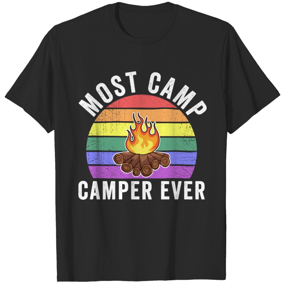 Most Camp Camper Ever - Lgbt Gay Camping T-Shirt