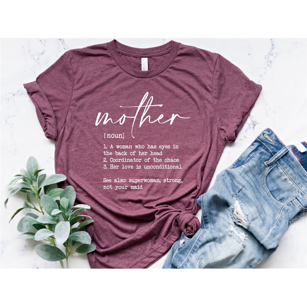 Mother Definition T-Shirt, Mom Shirt, Mama Shirt,