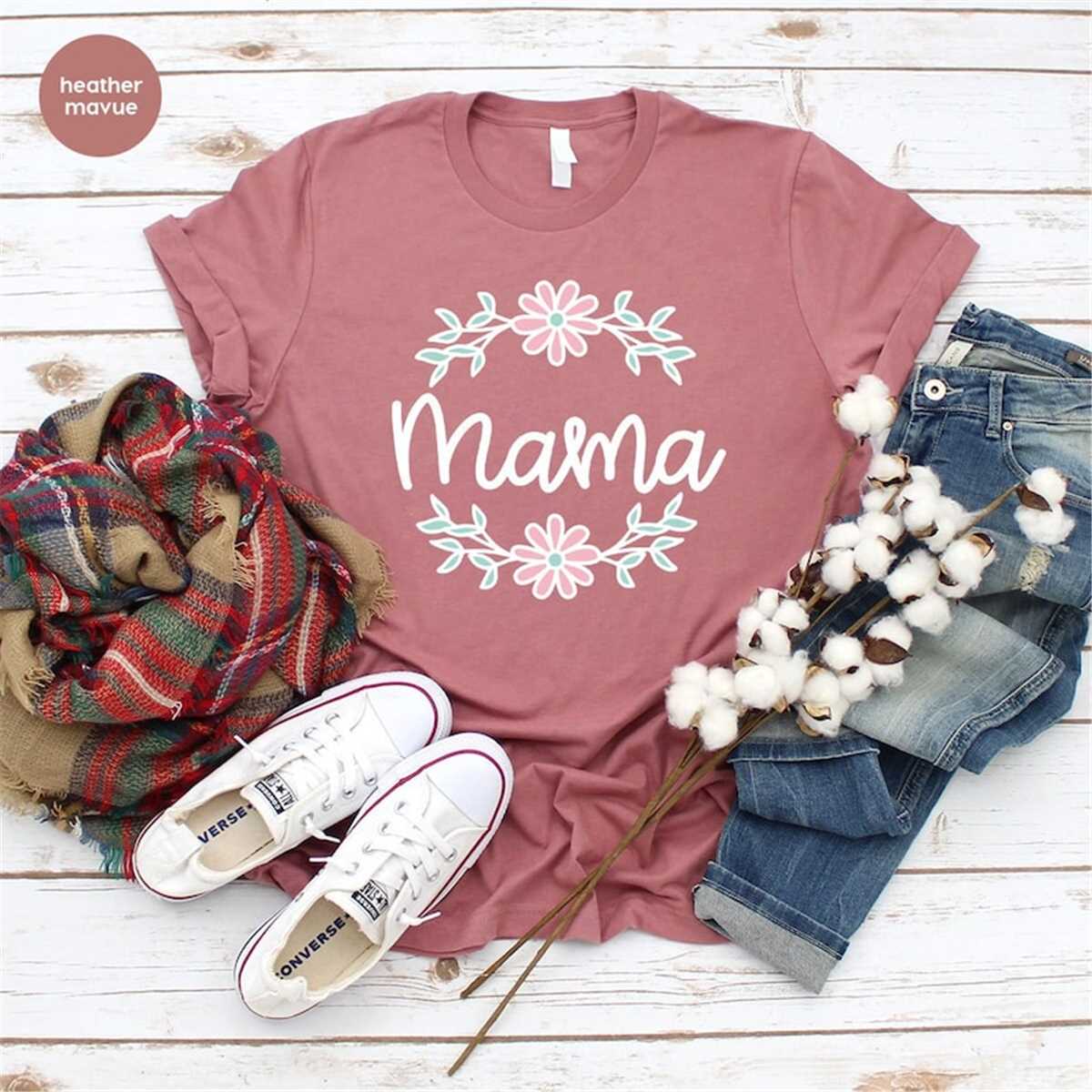 Mother Gift Shirt, Mom Shirt, Mama Shirt, Premium Shirt 22