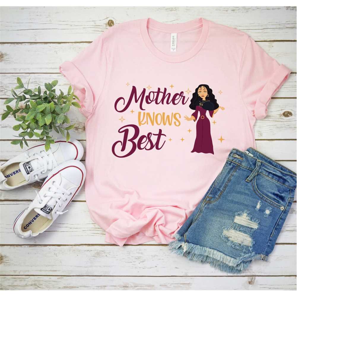 Mother Knows Best Shirt, Mother Gothel Shirt, Mom Shirt, Mama Shirt, Shirt For Mom