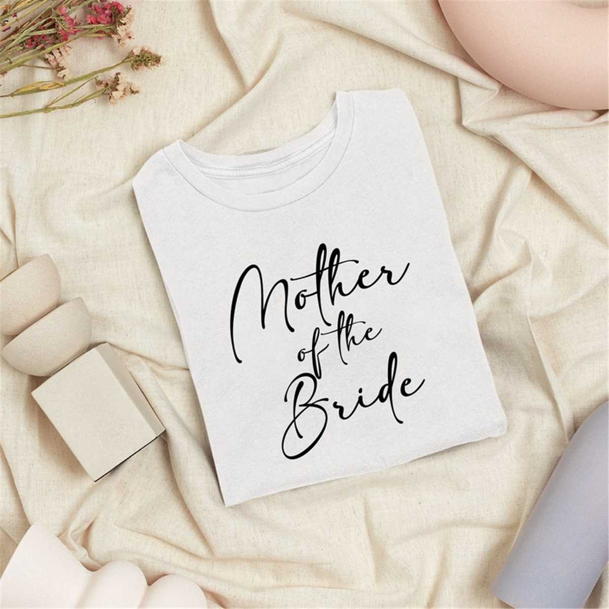 Mother Of The Bride Shirt Gift Shirt, Mom Shirt, Mama Shirt, Shirt For Mom