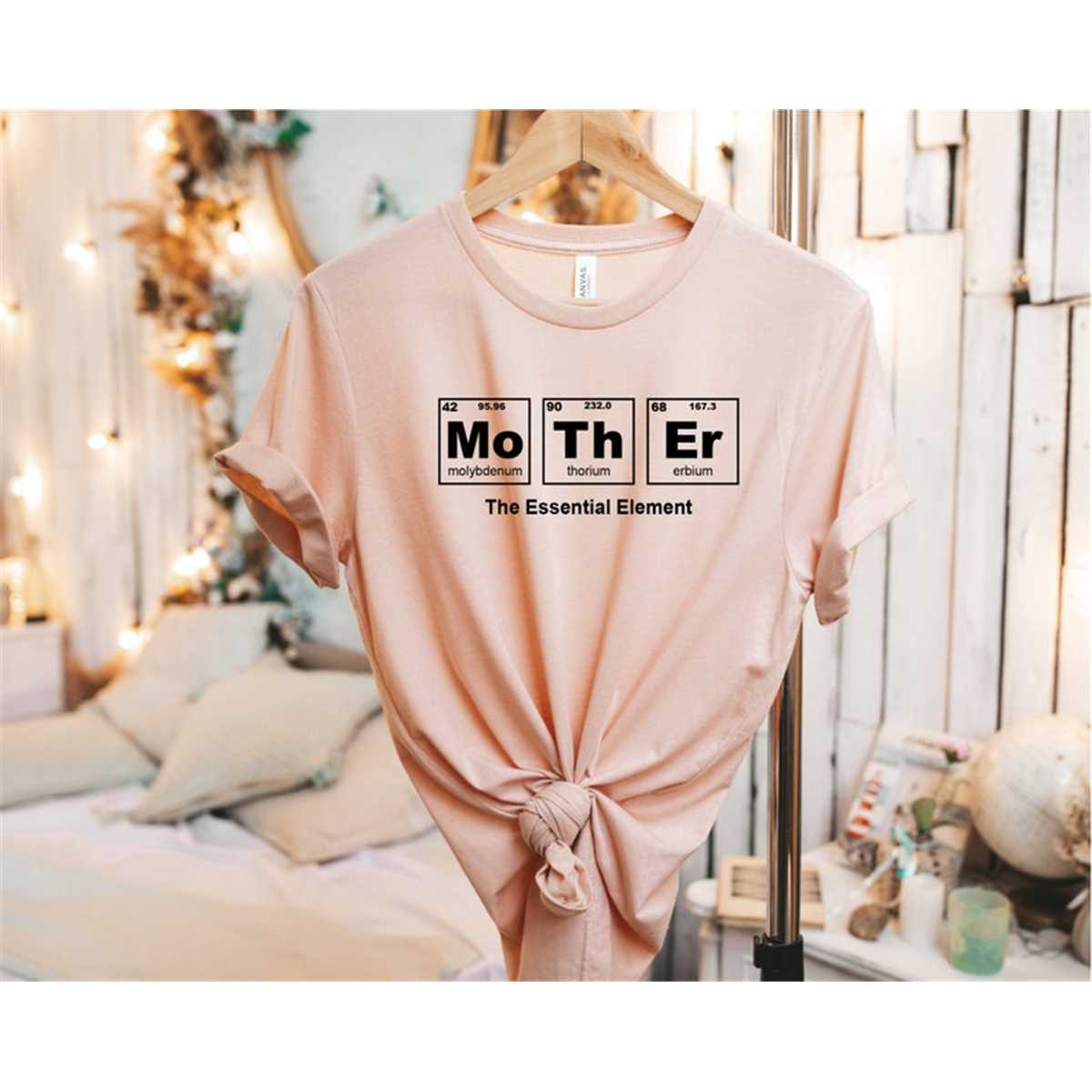 Mother Periodic Table Shirt, Mom Shirt, Mama Shirt, Mother's Day Shirt, Shirt For Mom