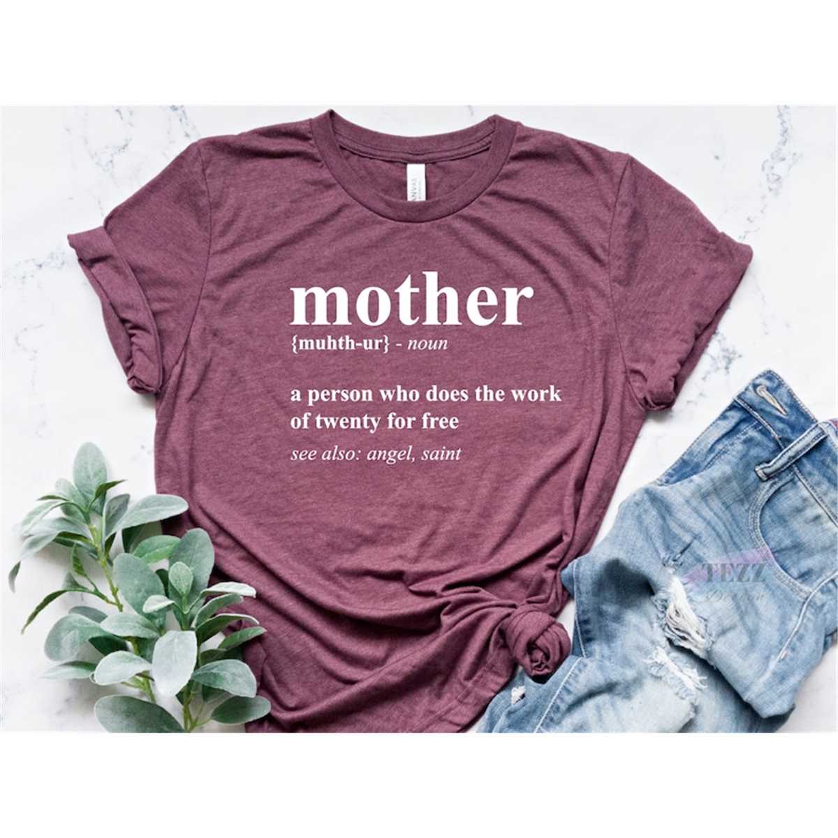 Mother T-Shirt, Mom Shirt, Mama T- Shirt, Mommy Shirt, Premium Shirt