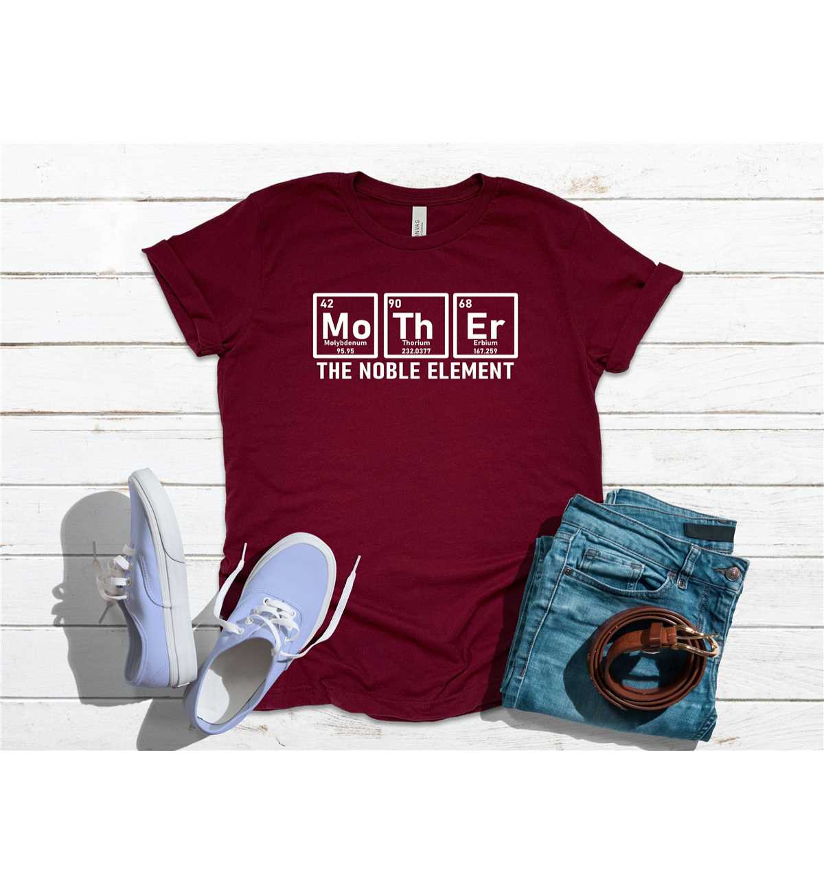 Mother The Noble Element T-Shirt, Mom Shirt, Mama Shirt, Premium Shirt