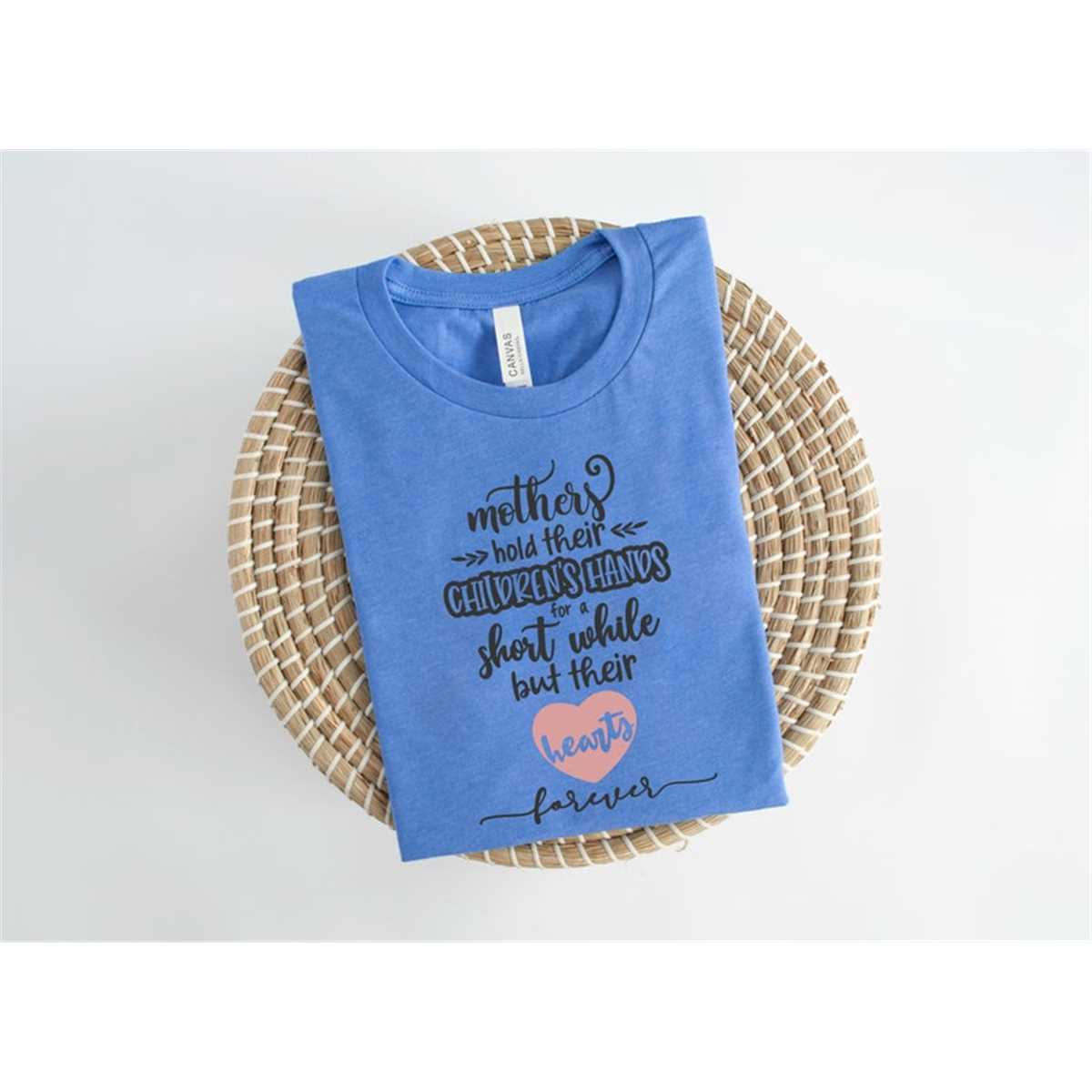 Mothers Hold Their Children'S Hands T-Shirt, Mom Shirt, Mama T- Shirt, Premium Shirt