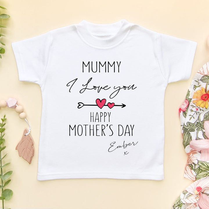 Mummy I Love You Happy Mother'S Day Personalised T Shirt