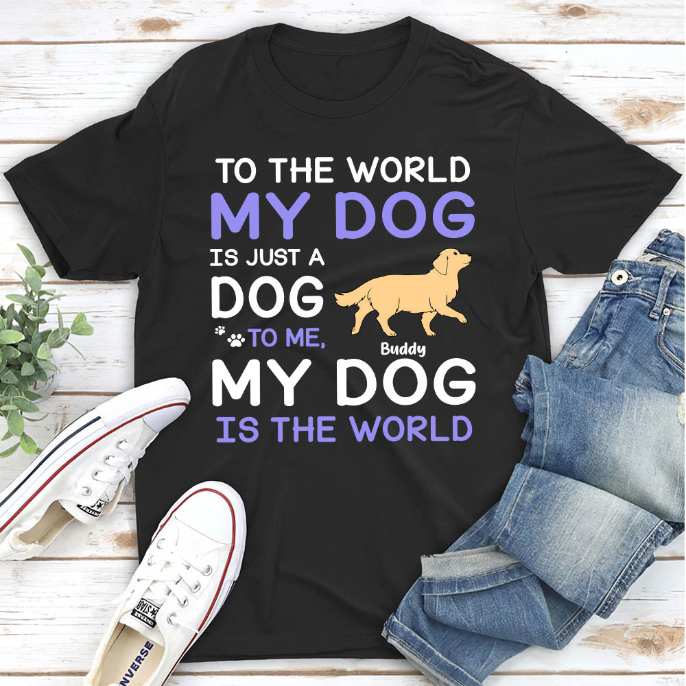 My Dog Is T-Shirts