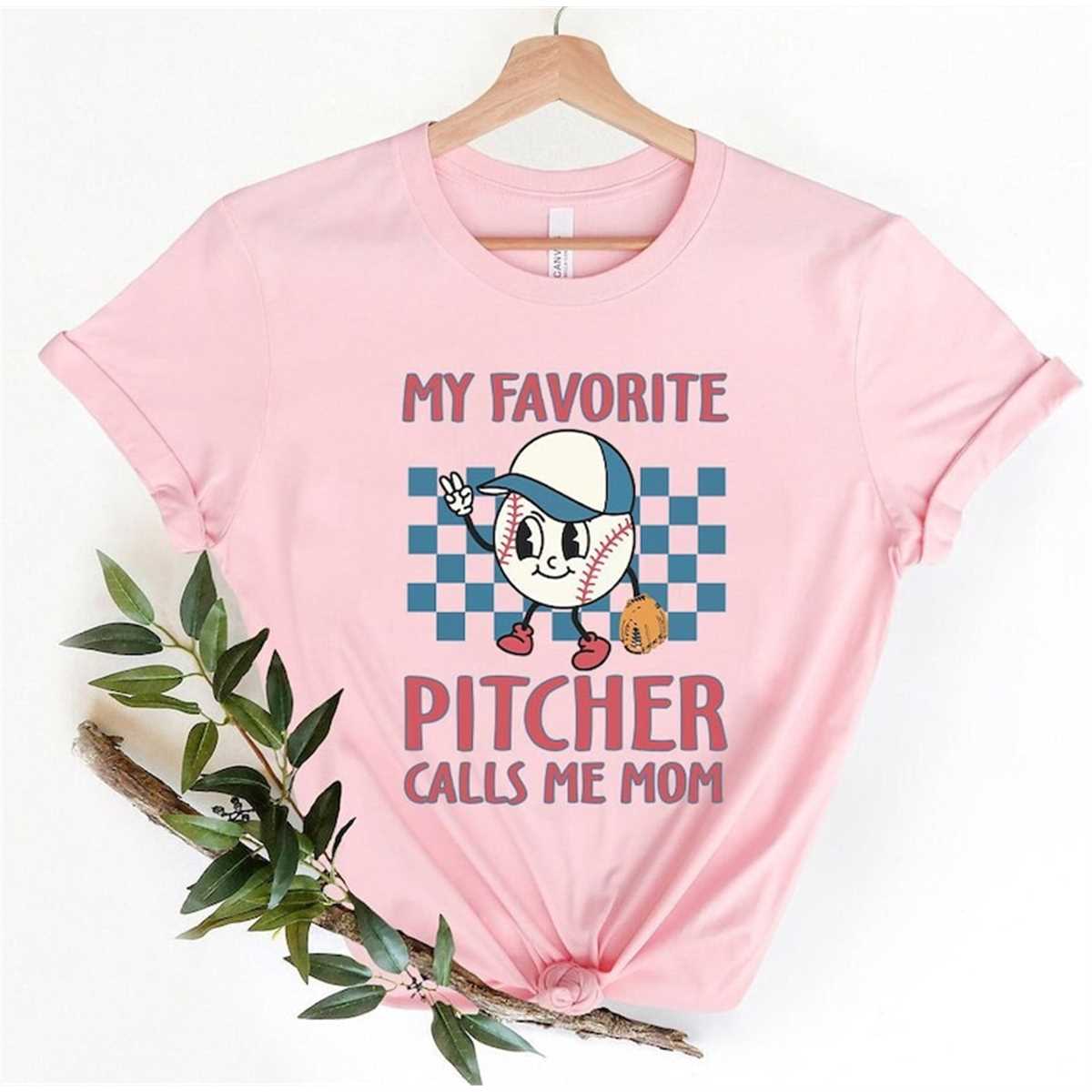 My Favorite Pitcher Calls Me Mom T-Shirt, Mom Shirt, Mama Tee, Grandma Tee, Premium Shirt New